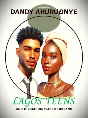 cover image of Lagos Teens and the Marketplace of Dreams